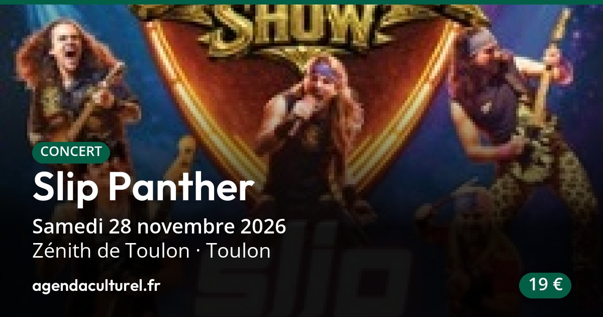 Concert Slip Panther à Toulon, 28 novembre 2026