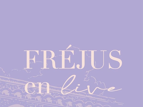 Fréjus en Live 2027