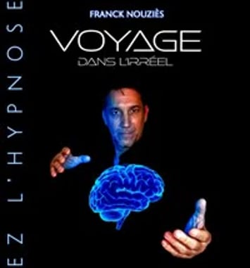 Franck Nouzies dans Voyage dans l'irréel