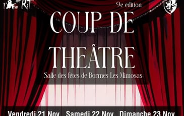 Coup de Théâtre Bormes les Mimosas