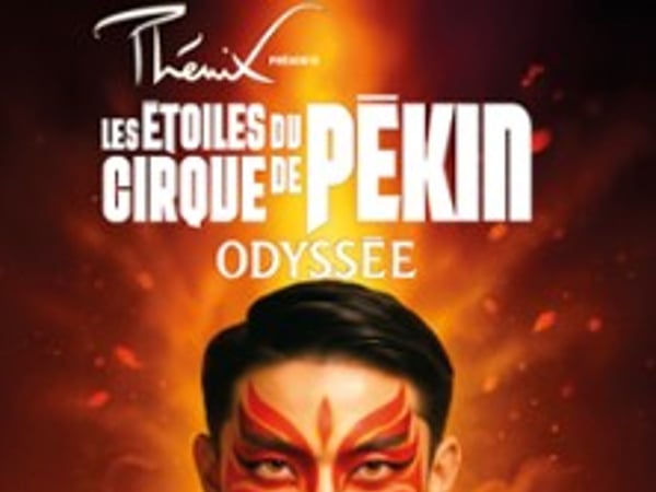 Les Étoiles Du Cirque De Pékin Odyssée