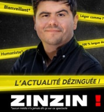 Zinzin ! L'Actualité Dézinguée