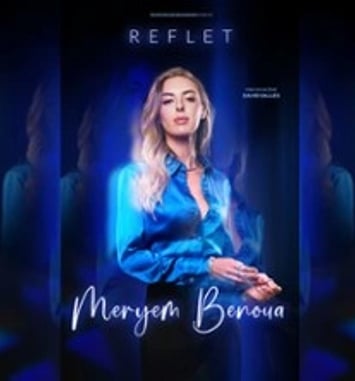 Meryem Benoua, Reflet, Tournée