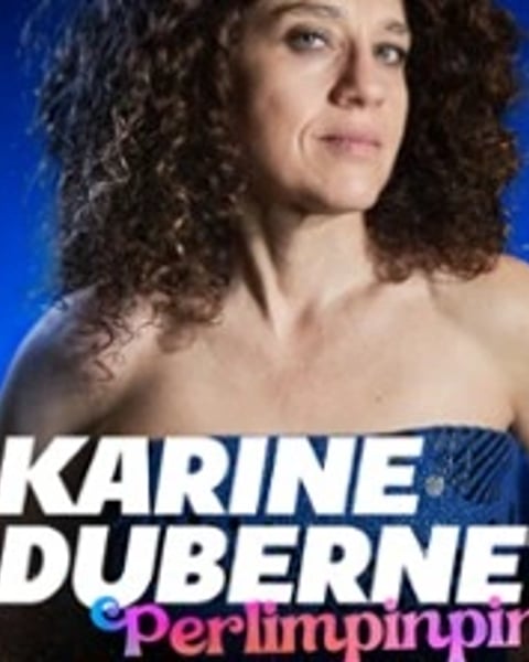 Karine Dubernet : Perlimpinpin