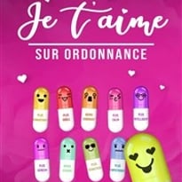 Je t'aime sur ordonnance