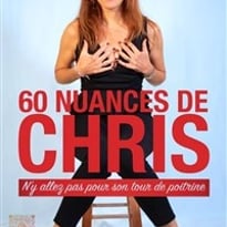 Christèle Baranzelli dans 60 Nuances de Chris