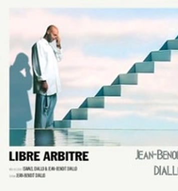 Jean-Benoît Diallo : Libre Arbitre