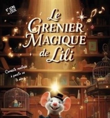 Le grenier magique de Lili