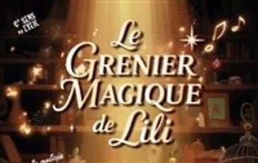 Le grenier magique de Lili