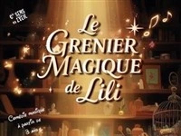Le grenier magique de Lili