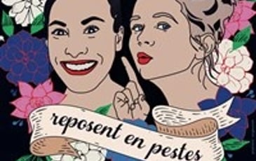 Jeanne et Gabrielle reposent en pestes