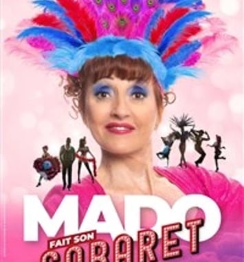 Mado fait son cabaret