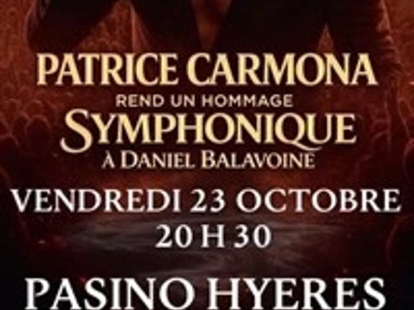 Patrice Carmona : Hommage symphonique à Daniel Balavoine