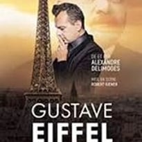 Gustave Eiffel en Fer et Contre Tous
