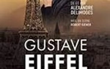 Gustave Eiffel en Fer et Contre Tous