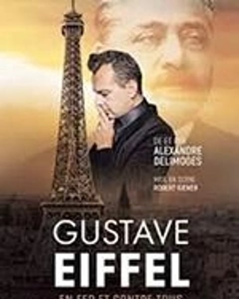 Gustave Eiffel en Fer et Contre Tous