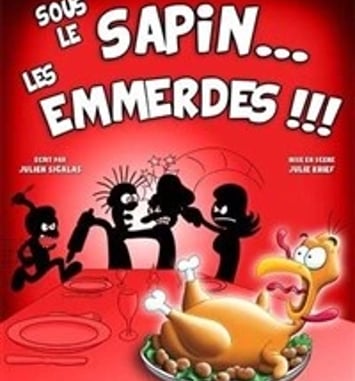 Sous le sapin... Les emmerdes !!!