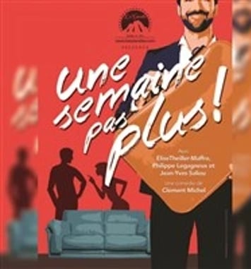 Une semaine pas plus !