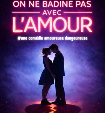 On ne badine pas avec l'amour