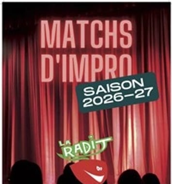 Matchs d'impro : La radit, les 15 ans !
