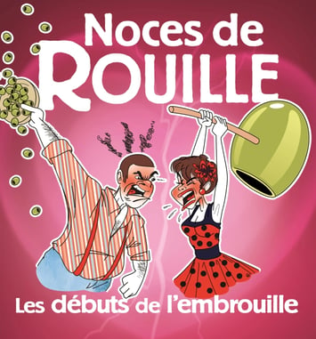 Noces de rouille : Les débuts de l'embrouille.