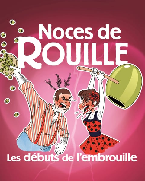 Noces de rouille : Les débuts de l'embrouille.