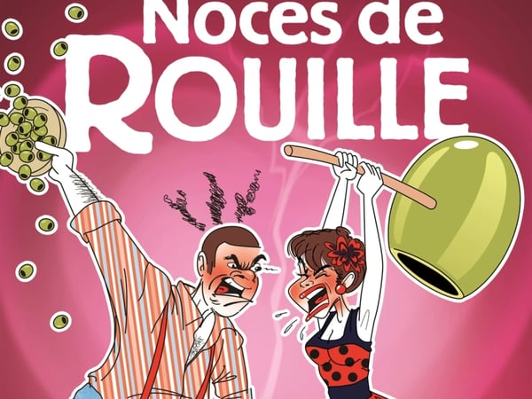 Noces de rouille : Les débuts de l'embrouille.