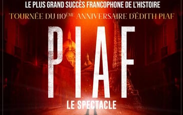 Piaf ! Le Spectacle