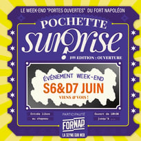 Pochette Surprise n°1 : ouverture du Fort Napoléon