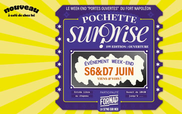Pochette Surprise n°1 : ouverture du Fort Napoléon