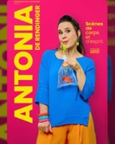 Antonia de Rendinger : Scènes de corps et d'esprit