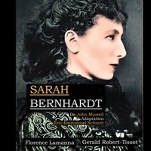 Sarah Bernhardt, la Divine 1