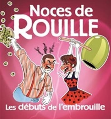 Noces de rouille, les débuts de l'embrouille