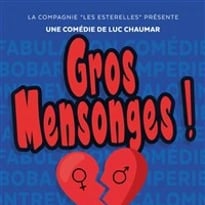 Gros mensonges