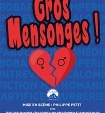 Gros mensonges