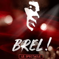 Brel! le Spectacle