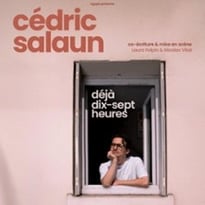 Cédric Salaun, Déjà dix-sept heures
