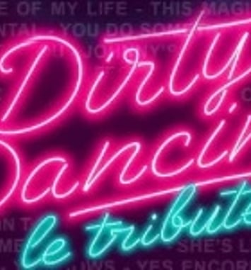Dirty Dancing, le Tribute