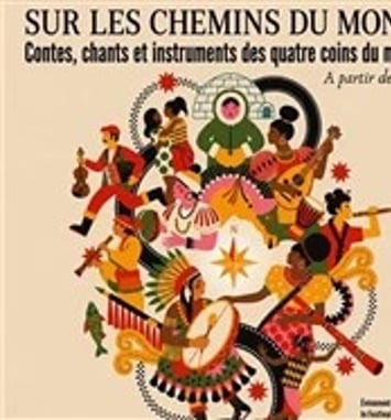 Sur les chemins du monde...