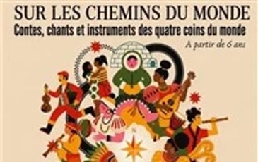 Sur les chemins du monde...