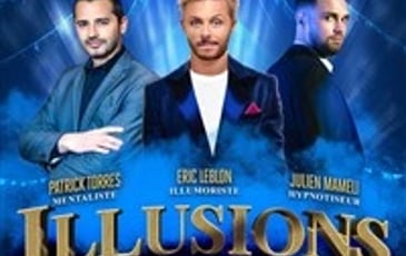 Patrick Torres, Eric Leblon et Julien Mameli dans Illusions