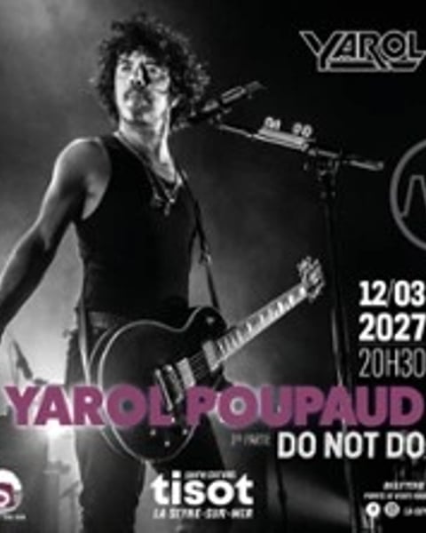 Yarol Poupaud + Do Not Do