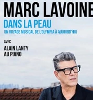 Marc Lavoine, Dans la peau, avec Alain Lanty au piano