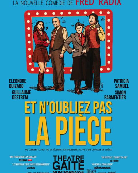 Et n'oubliez pas la pièce (de Fred Radix) à La Garde