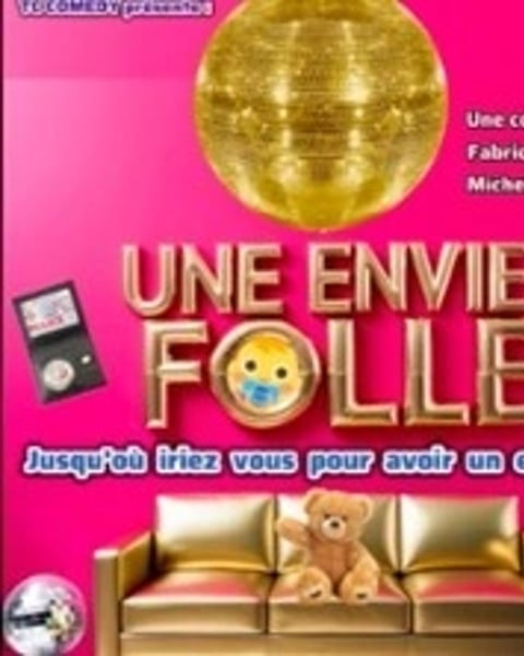 Une Envie Folle