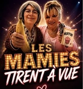 Les Mamies tirent à vue