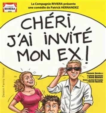 Chéri, j'ai invité mon ex !