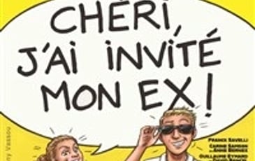 Chéri, j'ai invité mon ex !