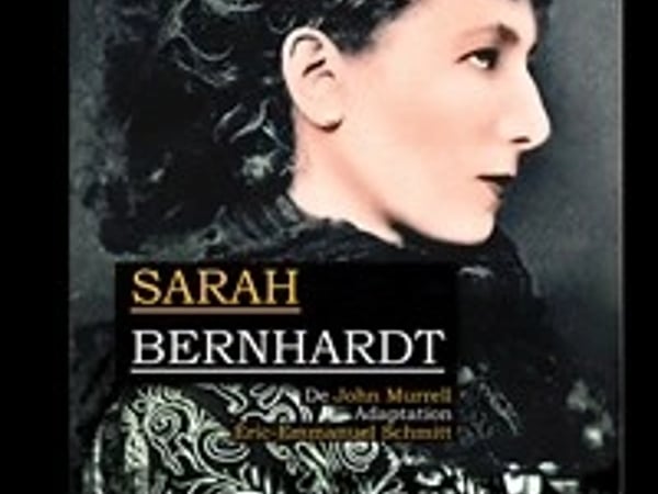 Sarah Bernhardt, la Divine