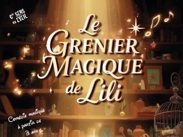 Le grenier magique de Lili